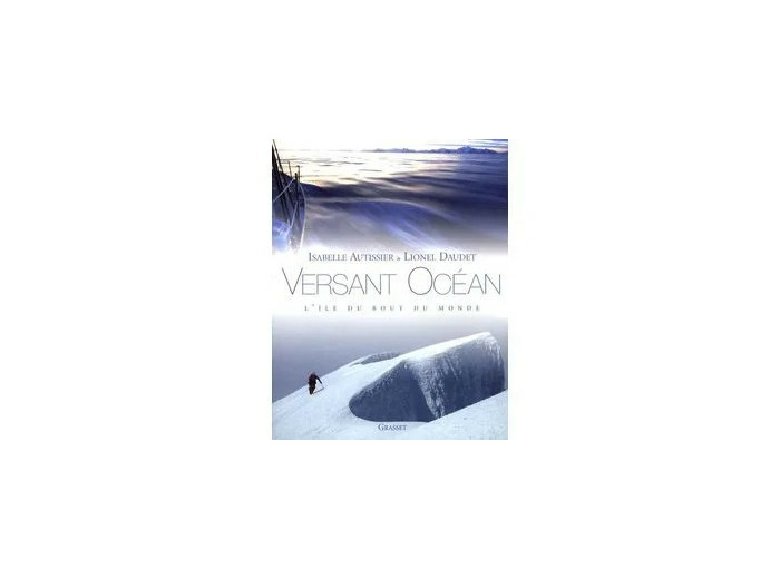 Livre Versant Océan - L'île Du Bout Du Monde