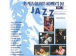 Cd Les plus grands moments du jazz Vol. 2