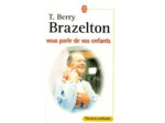 Livre Vous parle de vos enfants (Le Grand du mois)