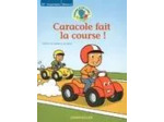 Livre Caracole fait la course !