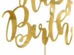 Décoration « Happy Birthday » dorée, pour gâteaux et tartes