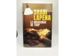 Livre Le mensonge de trop de Shari Lapena