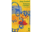 Livre Torturez L'artiste !