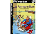 Livre Les Femmes En Blanc Tome 3 - Superpiquées
