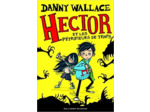 Livre Hector et les Pétrifieurs de temps