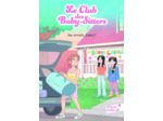 Livre Le Club des Baby - Sitters Tome 13 - Au revoir, Lucy !