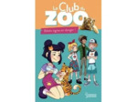 Livre Le Club Du Zoo - Bébés Tigres En Danger !