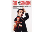 Dvd Elie Semoun : Elie et Semoun au Palais des glaces