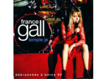 Cd France Gall - Simple Je (DÃ©branchÃ©e Ã€ Bercy 93) (1993 - 10 - 29)