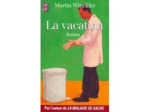 Livre La Vacation