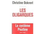 Livre Les oligarques - Le système Poutine