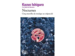 Livre Nocturnes - Cinq nouvelles de musique au crépuscule