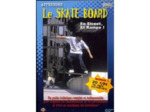 Dvd Apprendre : Le Skate Board