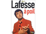 Dvd Lafesse : Lafesse à poil