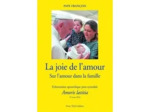 Livre L'amour dans la famille - Exhortation apostolique post - synodale Amoris lætitia