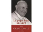 Livre Le Pape Jean, Un Saint