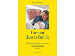 Livre L'amour dans la famille - Exhortation apostolique post - synodale Amoris lætitia