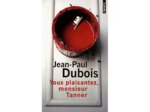 Livre Vous plaisantez, monsieur Tanner
