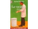 Livre La Vacation