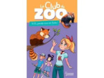 Livre Le Club Du Zoo - Sos, Panda Roux En Fuite !