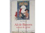 Livre Ali De Bassora, Voleur De Génie
