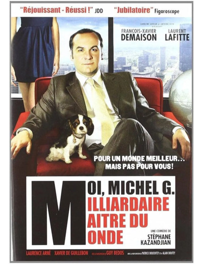 Dvd Moi, Michel G., milliardaire, maître du monde