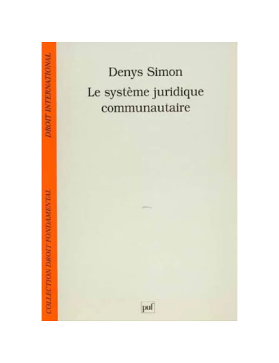 Livre Le Système juridique communautaire