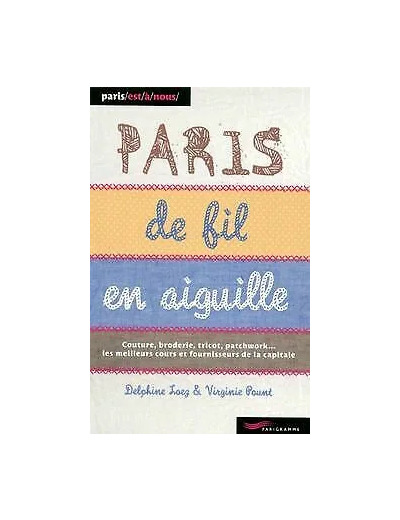 Livre Paris de fil en aiguille