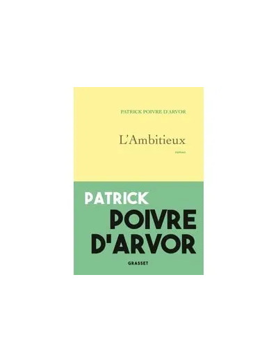Livre L'ambitieux: roman