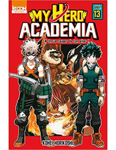 Livre My Hero Academia, Tome 13 : On va causer de ton alter !