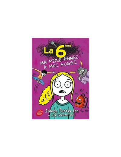 Livre La 6ème ma pire année à moi aussi