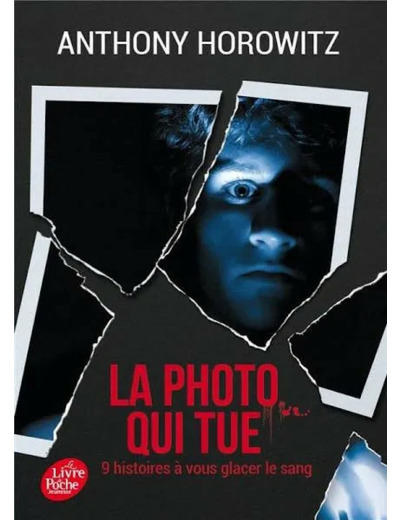 Livre la Photo Qui Tue Neuf Histoires Vous Glacer le Sang