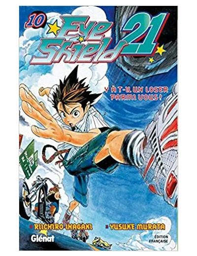 Livre Eyeshield 21 - Tome 10: Y a - t - il un loser parmi vous ?