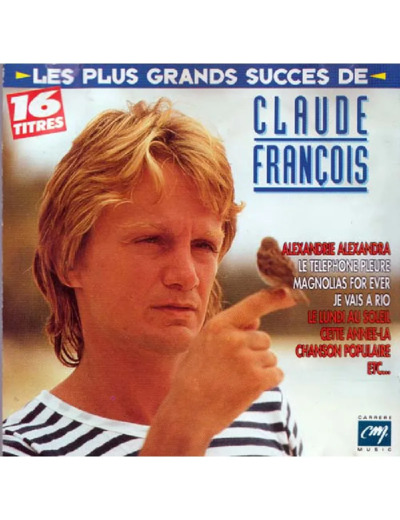 Les Plus Grands Succes de Claude Francois Volume 1