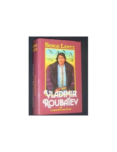 Livre Vladimir Roubaïev ou les Provinces de l'Irréel