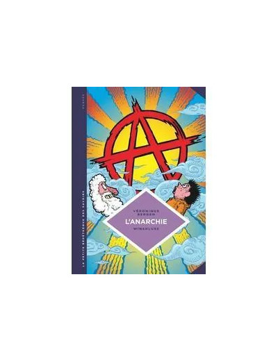 Livre La petite Bédéthèque des Savoirs - Tome 29 - L'Anarchie. Théories et pratiques libertaires