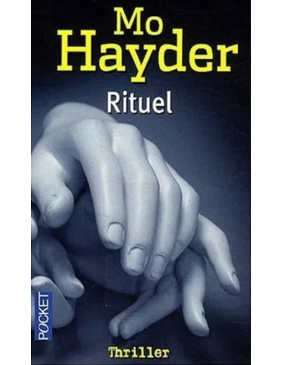 Livre Rituel Mo Hayder