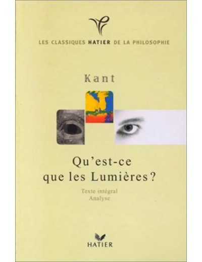 Livre Qu'est-ce Que les Lumières ?, Emmanuel Kant