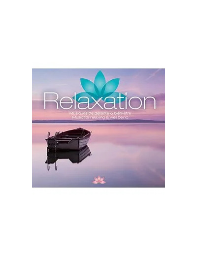 Cd Relaxation - Musiques de détente & bien - être