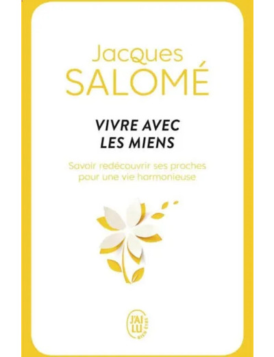 Livre Vivre Avec les Miens