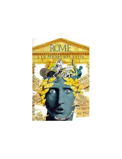 Livre Rome - A En Perdre Son Latin