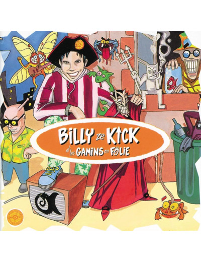 Cd Billy Ze Kick Et Les Gamins En Folie - Billy Ze Kick - Mangez moi mangez moi (1994)