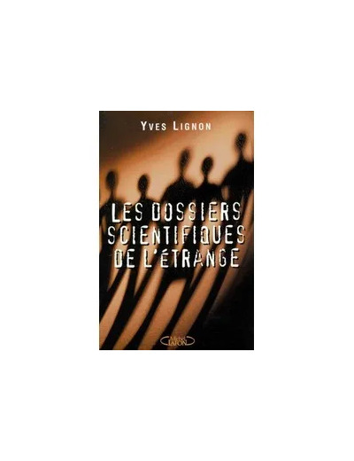 Livre Les Dossiers Scientifiques De L'étrange