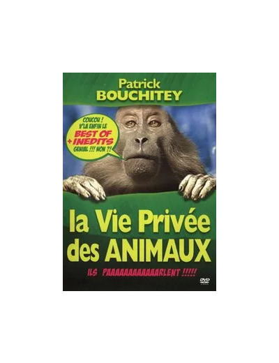Dvd Patrick Bouchitey : La vie privée des animaux Best of + inédits