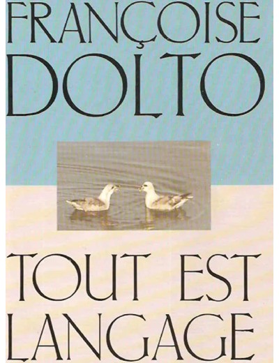Livre Tout Est Langage