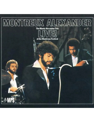 Cd Alexander, Monty Live! At The Montreux Festival