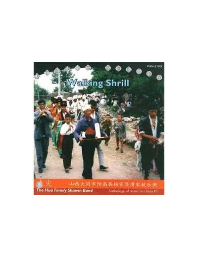 Cd The Hua Family Shawm Band - Walking Shrill (2004)