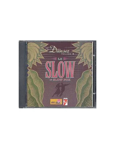 Cd Dansez Vol.8 : Le Slow et le Slow Fox