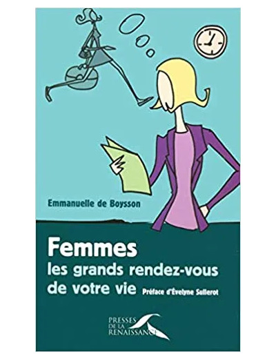 Livre Femmes : Les Grands Rendez - Vous De Votre Vie