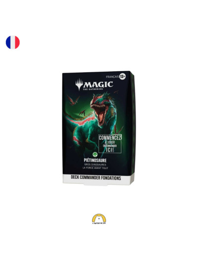 Précommande - Deck Commander Fondations : Piétinosaure (FR)